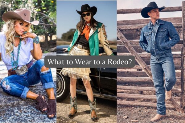 What to Wear to a Rodeo: Quick Tips for Guys & Gals