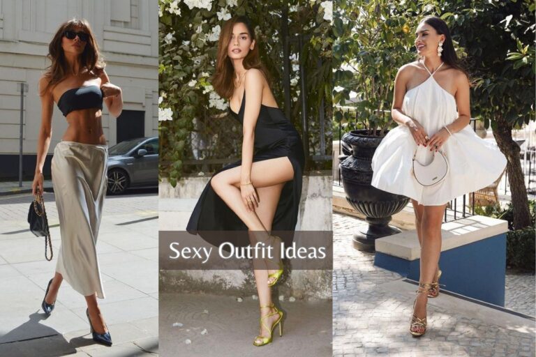 Sexy Outfit Ideas