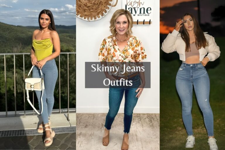 Skinny Jeans Outfits