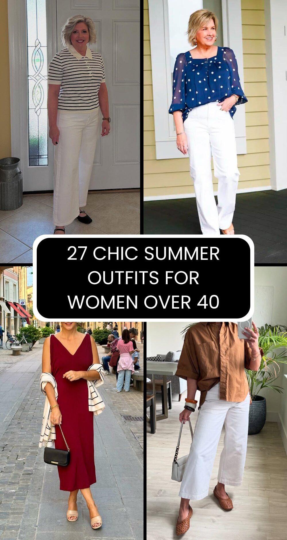 27 Chic Summer Outfits for Women Over 40